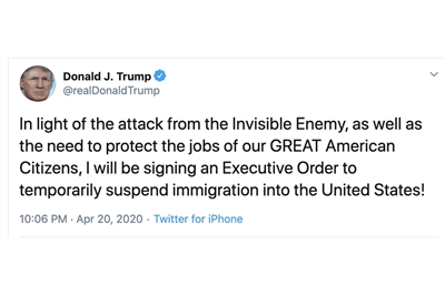 [ai] A screenshot of a tweet by Donald J. Trump featuring his profile image. The tweet discusses an Executive Order to temporarily suspend immigration into the United States, citing the need to protect jobs for American citizens. Date and time are included.